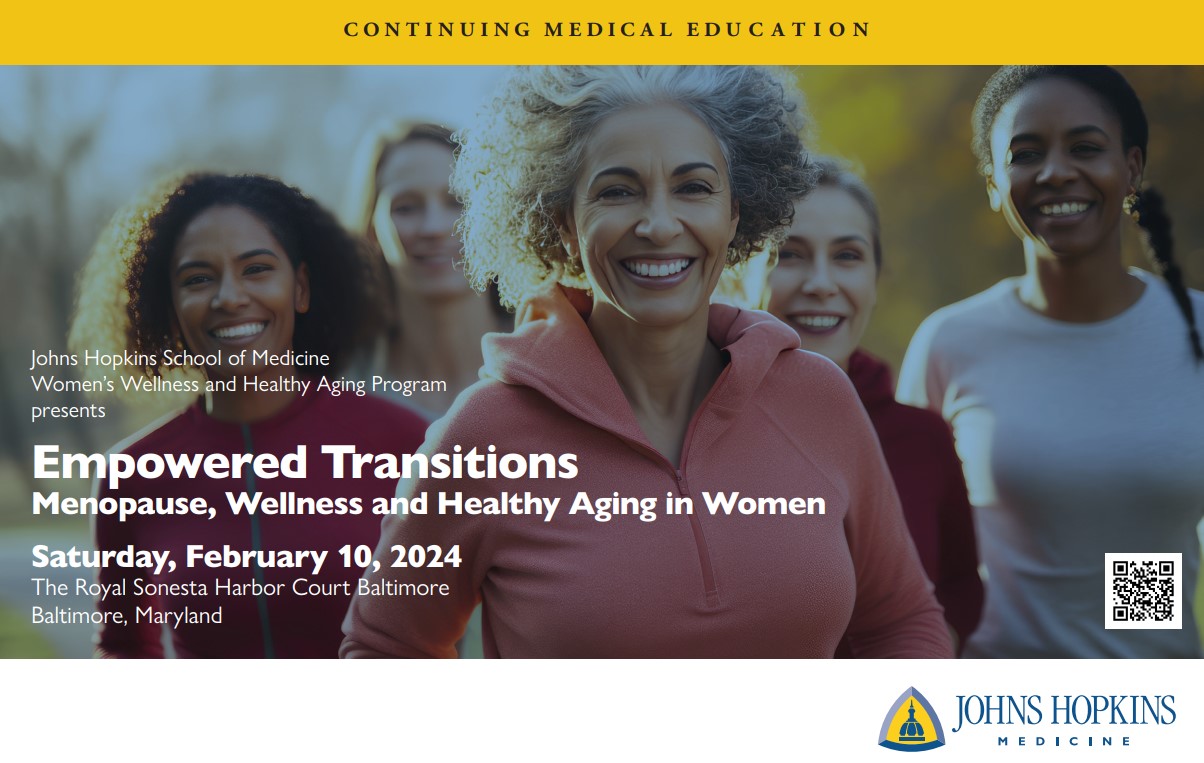 Empowered Transitions: Menopause, Wellness and Healthy Aging in Women Johns Hopkins Medicine Banner